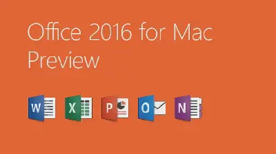 Office 2016 for mac预览版来了!